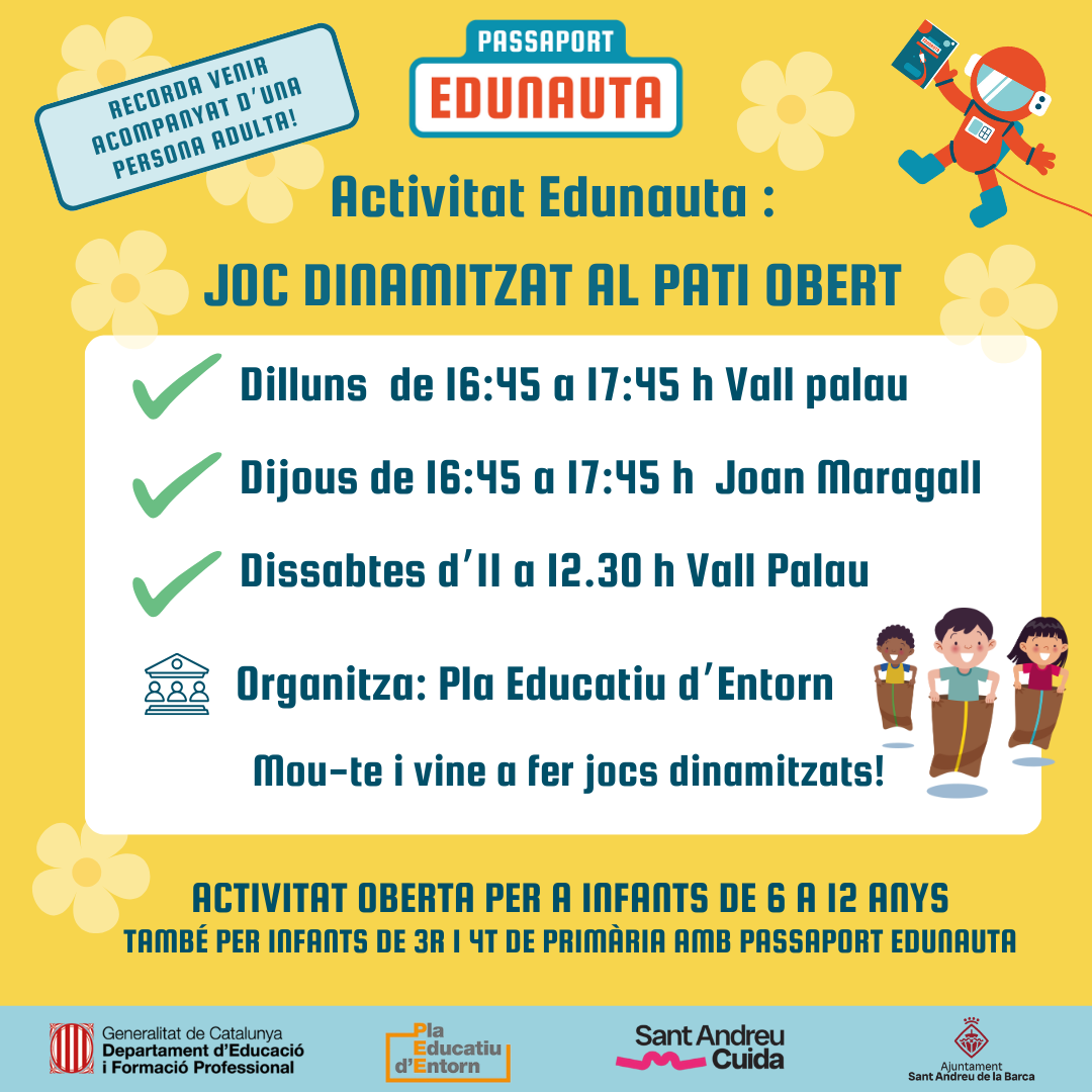 Activitat Edunauta : Joc Dinamitzat al Pati Obert